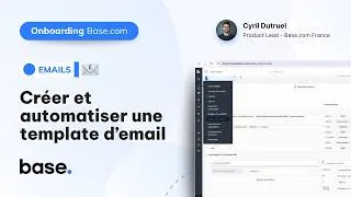 Miniature : Créer et automatiser vos emails dans Base.com I Emails - Base onboarding