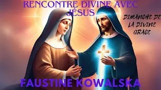 Miniature : L' histoire Inspirante de Sainte Faustine Kowalska: Une Rencontre Divine avec Jésus 07/04/2024