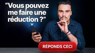 Miniature : La TECHNIQUE de VENTE pour contrer l'objection "POSSIBLE UNE RÉDUCTION ?" (Formation Closing)