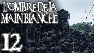 Miniature : ⚔️L'Ombre de la Main Blanche⚔️- Ép.12 - Le Réveil du Mordor