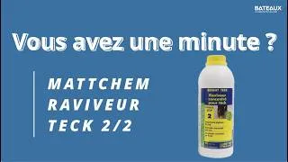 Miniature : BRIGHT TECK Matt Chem : le raviveur qui redonne vie au teck en 15 minutes !