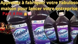 Miniature : Partie 4 : Processus de Fabrication et Résultat Final (Fabuloso) 🧴🧼