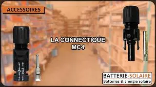 Miniature : Comprendre les connecteurs MC4 pour l’énergie solaire ! | Batterie-Solaire.com
