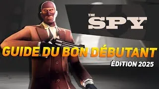 Miniature : GUIDE COMPLET DU SPY 2025 - Guide du bon débutant TF2