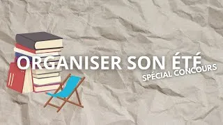 Miniature : ORGANISER son ÉTÉ ! (spécial CONCOURS)