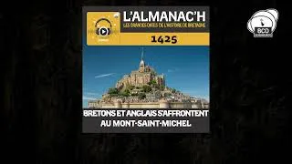 Miniature : Podcast L'Almanac'h : Bretons et anglais s'affrontent au Mont-Saint-Michel