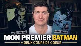 Miniature : J'AI COMMENCÉ BATMAN PAR CE CHEF-D'ŒUVRE