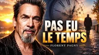 Miniature : Florent Pagny – Pas Eu Le Temps 💔 | Chanson Émouvante (Fan Made) 2026