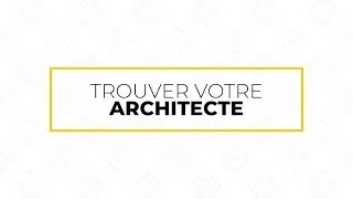 Miniature : Trouver votre architecte