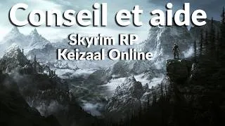 Miniature : CONSEIL ET AIDE POUR NOUVEAUX JOUEURS (Skyrim RP)