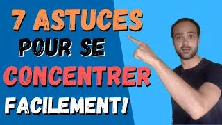 Miniature : 7 astuces à connaître pour se concentrer facilement