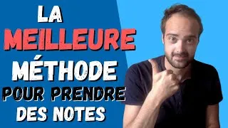 Miniature : Comment Bien Prendre des Notes (méthode pour la prise de notes)
