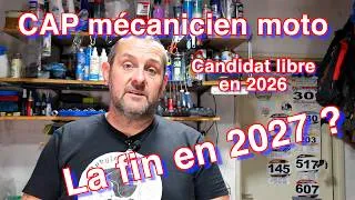 Miniature : CAP mécanicien moto candidat libre en 2026. Est-ce la fin du candidat libre pour 2027 ?