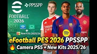 Miniature : eFootball PES 2026 PPSSPP 🔥 Camera PS5 + New Kits 2025/26