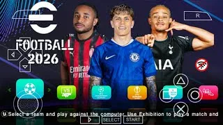 Miniature : eFOOTBALL PES 2026 PPSSPP CAMERA PS5 NEW  KITS 2025/26 REAL FACES LATEST TRANSFERS BEST GRAPHICS
