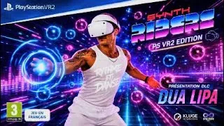 Miniature : Film  synth riders psvr2  dlc dua lipa