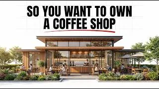 Miniature : The Economy of Owning a Coffee Shop