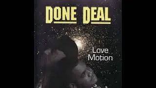 Miniature : DONE DEAL - Love Motion                                                                        *****