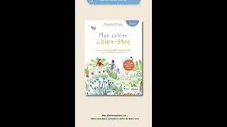Miniature : Découvrez en vidéo mon cahier de bien-être, présenté par la co-autrice et l'illustratrice