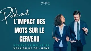 Miniature : L'impact des mots sur le cerveau 📚 Entrevue avec Sylvie Thiffault
