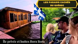 Miniature : #199  -🏝️ÎLE PRIVÉE ET HUTTES BORA BORA : LES PARADIS CACHÉS DU QUÉBEC