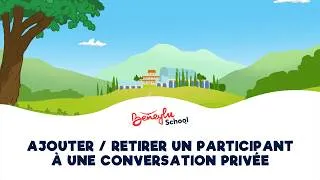Miniature : Ajouter / retirer un participant | Tutoriel messagerie école-famille | Beneylu School