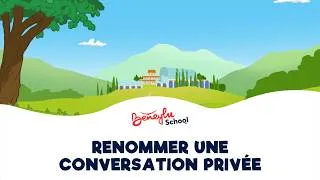 Miniature : Renommer une conversation privée | Tutoriel messagerie école-famille | Beneylu School