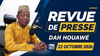 Miniature : 🔴 Revue Dah Houawé | 22 Octobre 2026