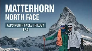 Miniature : MATTERHORN NORTH FACE | Episode 2