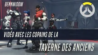 Miniature : Vidéo avec les copains de la Taverne des anciens (Overwatch)