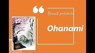 Miniature : Présentation jeu  Ohanami