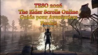 Miniature : Teso 2026 : Débutant ? Tu Reprends le Jeu ? Psssst Par Ici !