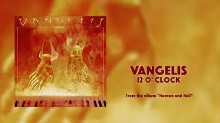 Miniature : VANGELIS - 12 O'Clock (From the Album "Heaven and Hell")