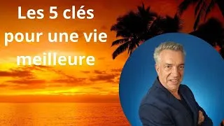 Miniature : Percer le secret d’une vie meilleure. Telecharger Les 5 clés pour libérer votre puissance intérieure