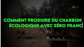 Miniature : COMMENT PRODUIRE DU CHARBON ÉCOLOGIQUE AVEC ZÉRO BUDGET 💡 Guide Pratique pour Réussir 🚀