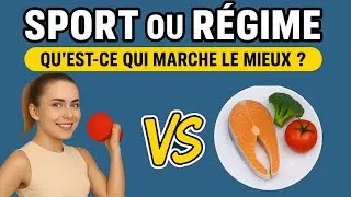 Miniature : SPORT ou REGIME, qu’est-ce qui MARCHE le MIEUX ? 🏋️‍♂️🥗