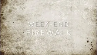 Miniature : WEEK-END FIREWALK 2021