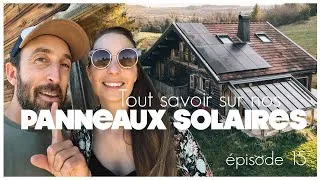 Miniature : EP 15 | TOUT SAVOIR SUR NOS PANNEAUX SOLAIRES ! POSE, BUDGET, AIDES, REVENTE, RENTABILITE