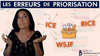 Miniature : Priorisation agile : ICE, RICE, WSJF (et pourquoi vous vous trompez)