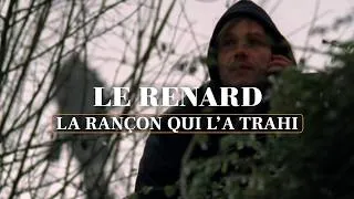 Miniature : LE RENARD - La rançon qui l'a trahi (EXTRAIT)