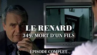 Miniature : LE RENARD | Mort d'un fils (Épisode complet)