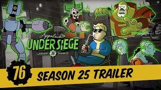 Miniature : Fallout 76 : Appalaches assiégées  - bande-annonce de la saison 25