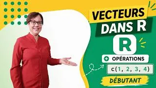 Miniature : Vecteurs en R : comprendre et faire des opérations (débutant)