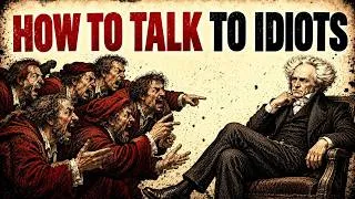 Miniature : How Smart People Communicate with Fools | Schopenhauer’s Philosophy