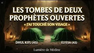 Miniature : Le mystère des tombeaux de deux prophètes : Zulkifl et Elyesa (AS)