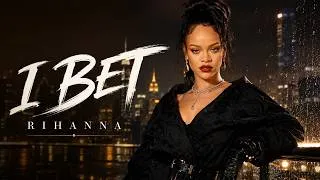 Miniature : Rihanna - I bet