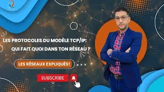 Miniature : Protocoles de TCP/IP : Qui fait quoi dans ton réseau ? (Explication des protocoles par couche)