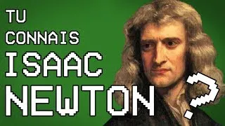 Miniature : TU CONNAIS ISAAC NEWTON ?