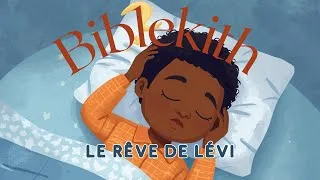 Miniature : Lévi veut connaître le Saint-Esprit | Histoire de la Bible pour enfants 