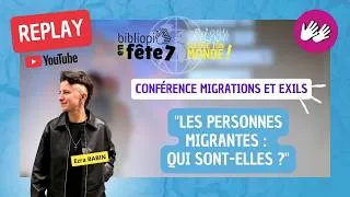 Miniature : [REPLAY] "Qui sont les personnes migrantes ?" | Bibliopi en fête 7 "Secoue ton Monde"